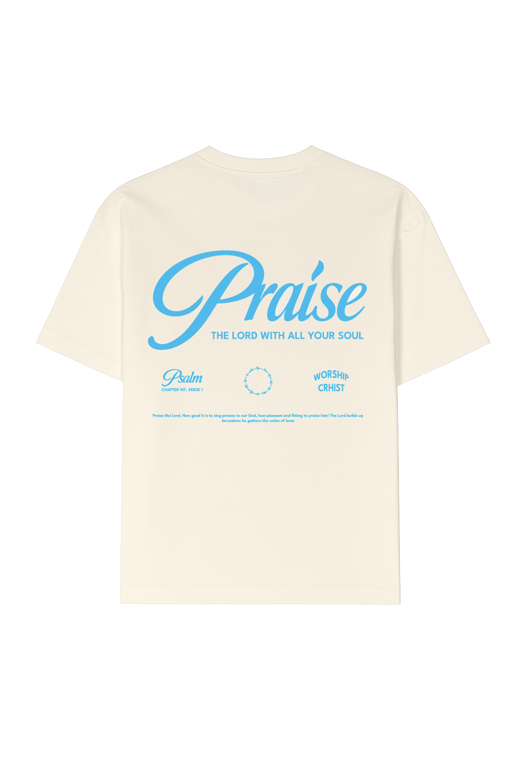 Praise The Lord Tee