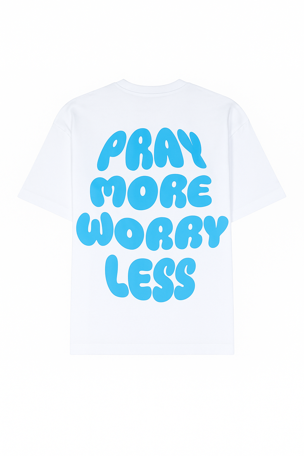 Pray More Worry Less Tee